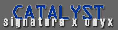 Catalyst